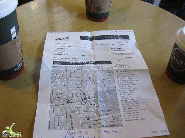 We had no real plan.  Just a printout from the UG Food Finder showing all the veg places in a 2 mile vicinity of the Berkeley BA